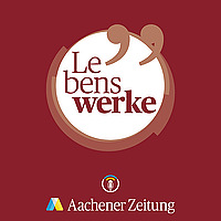 Lebenswerke. Der Talk-Podcast der Aachener Zeitung.