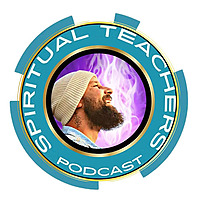 Spiritual Teachers Podcast