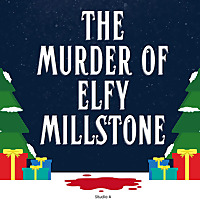 The Murder of Elfy Millstone