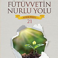 FÜTÜVVETİN NURLU YOLU KIRIK TESTİ   21