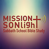 Mission SONlight Sabbath School Bible Study