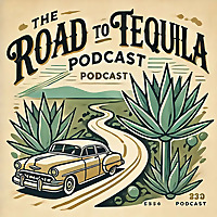 The Road to Tequila