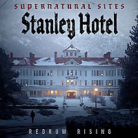 Supernatural Sites - Stanley Hotel