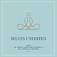 Selves Unedited