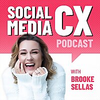 Social Media CX Podcast