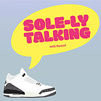 Sole-ly Talking