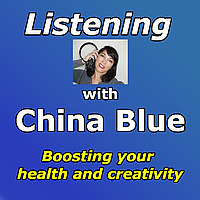 Listening with China Blue