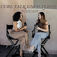 Curl Talk Unfiltered