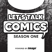 Let's Talk Comics