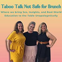 Taboo Talk Not Safe For Brunch