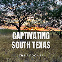 Captivating South Texas