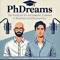 PhDreams   The Podcast for Academic Careers in Business and Economics