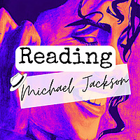 Reading Michael Jackson