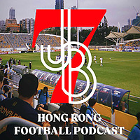 JB7 Hong Kong Football Podcast