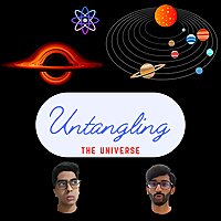 Untangling The Universe