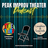 Peak Improv Theater Podcast