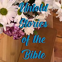 Untold Stories of the Bible