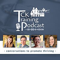 The TCK Training Podcast