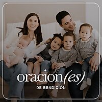 Oraciones de bendición - Presencia Mx