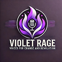 Violet Rage: Voices for Change and Revolution