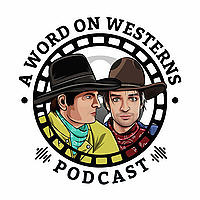 A Word on Westerns