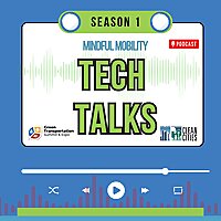 Mindful Mobility Tech Talks - the podcast