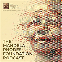 The Mandela Rhodes Foundation Podcast