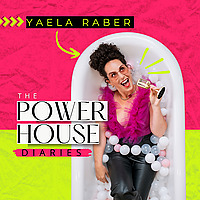The Powerhouse Diaries