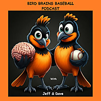 The Bird Brains Baseball Show