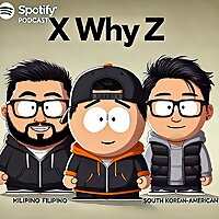 X WHY Z: A Generational Look at Today's Pop Culture.