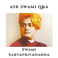 AskSwami Q&A - Swami Sarvapriyananda