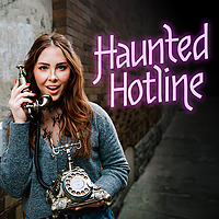 Haunted Hotline with Katie Santry