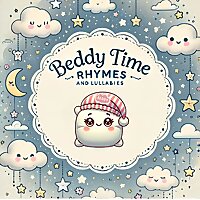 BEDDY TIME RHYMES: Bedtime Rhymes for Kids!