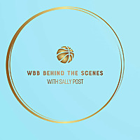 WBB Behind the Scenes