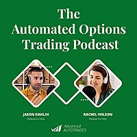 The Automated Trading Podcast by Advanced AutoTrades