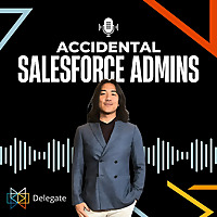 Accidental Salesforce Admins