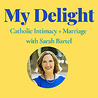 My Delight with Sarah Bartel