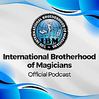 International Brotherhood of Magicians Podcast