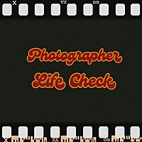 Photographer Life Check