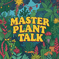 Master Plant Talk