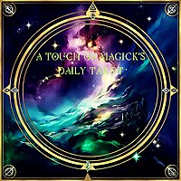 A Touch of Magick's Daily Tarot