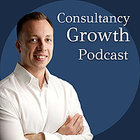 Consultancy Growth Podcast