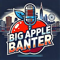 Big Apple Banter
