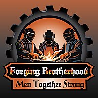 Forging Brotherhood