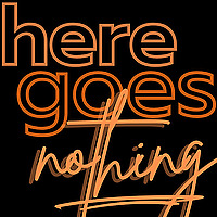Georgia Malone's Here Goes Nothing