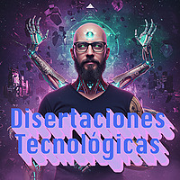 Disertaciones Tecnológicas