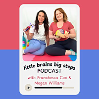 Little Brains Big Steps