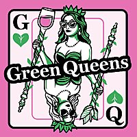 Green Queens Podcast