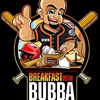 Breakfast With Bubba
