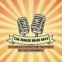 The Freeze Dried Guys Podcast